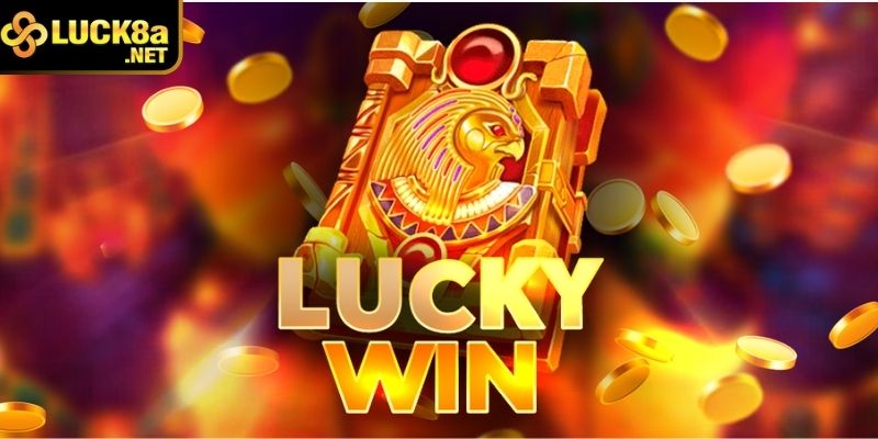 Giới thiệu về sảnh game Lucky Win tại Lucky 8